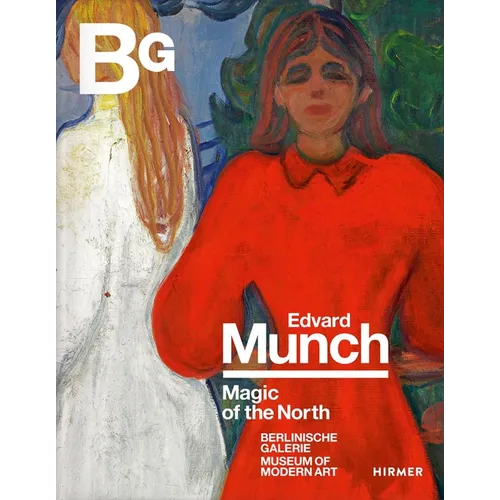Edvard Munch: Magic of the North