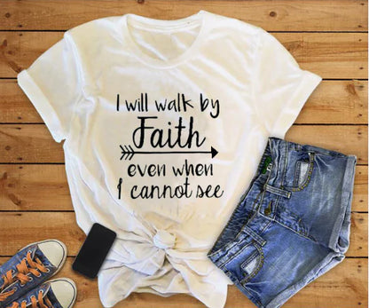 Unisex Will Walk By Faith Graphic T-Shirt