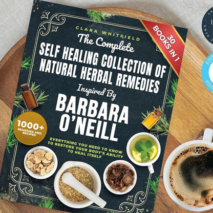 Barbara O Neill Natural Herbal Remedies Book Complete Collection Guide