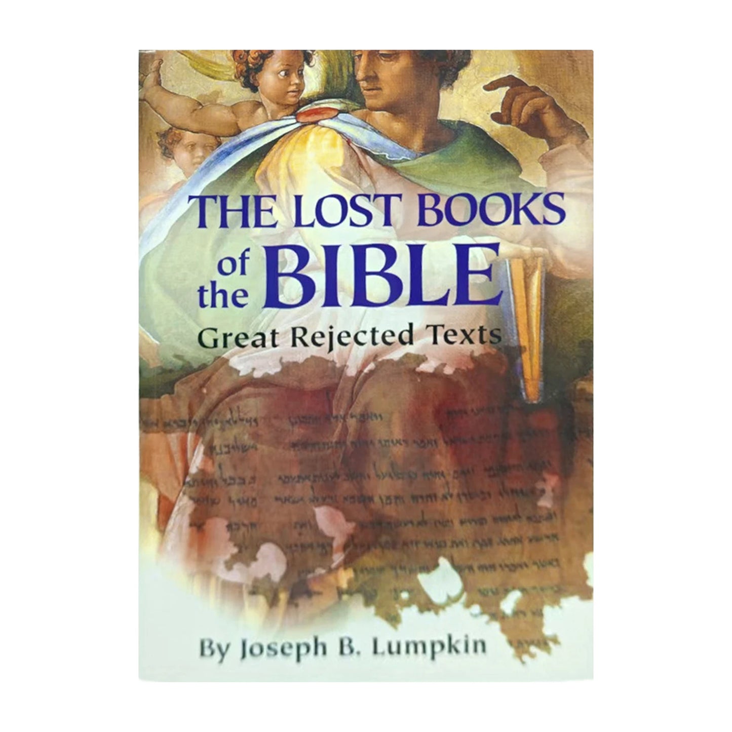 THE LOST BOOKS OF THE BIBLE