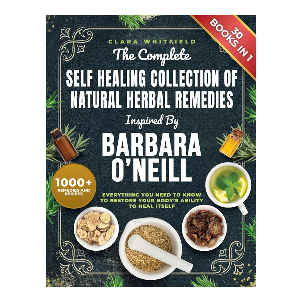 Barbara O Neill Natural Herbal Remedies Book Complete Collection Guide