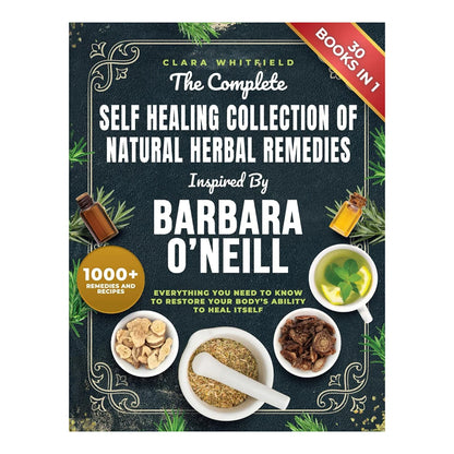 Barbara O Neill Natural Herbal Remedies Book Complete Collection Guide