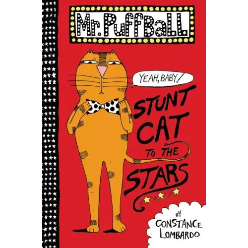 Mr. Puffball: Stunt Cat to the Stars