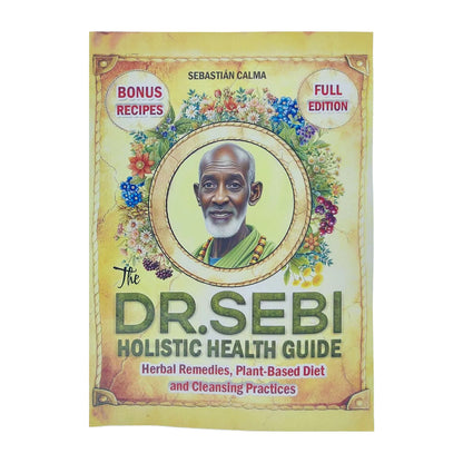 Dr Sebi Health Guide Herbal Wellness Book For Daily Use