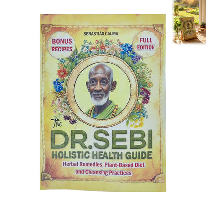 Dr Sebi Health Guide Herbal Wellness Book For Daily Use
