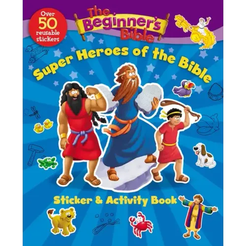 The Beginner's Bible Super Heroes of the Bible Sticker and Activity Book