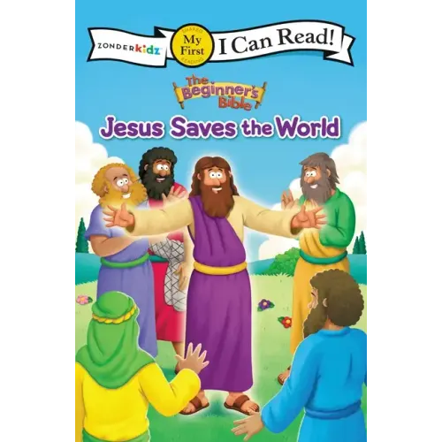 The Beginner's Bible Jesus Saves the World: My First