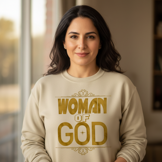 Woman Of God Sweatshirt