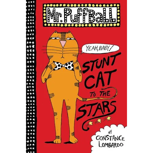 Mr. Puffball: Stunt Cat to the Stars